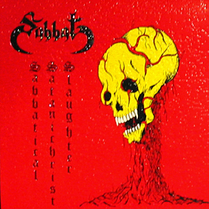 Sabbatical Satanichrist Slaughter