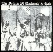 The Return Of Darkness And Hate